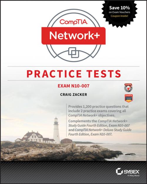 Cover of the book CompTIA Network+ Practice Tests by Craig Zacker, Wiley