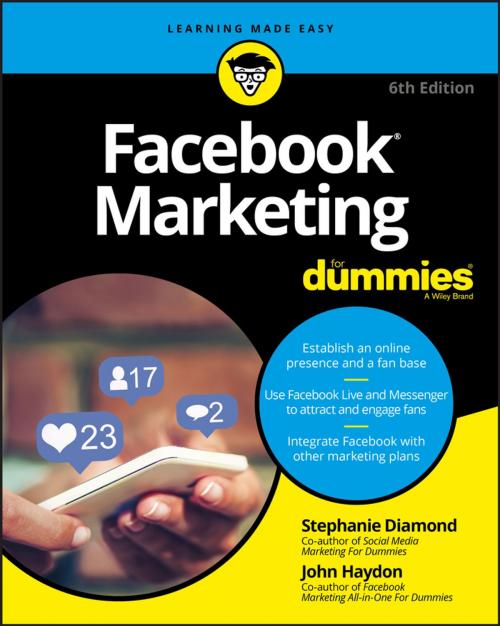 Cover of the book Facebook Marketing For Dummies by John Haydon, Stephanie Diamond, Wiley