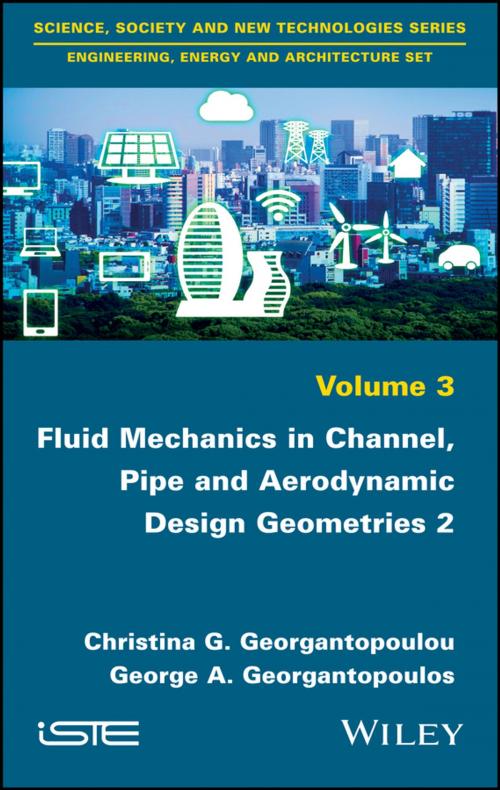 Cover of the book Fluid Mechanics in Channel, Pipe and Aerodynamic Design Geometries 2 by Christina G. Georgantopoulou, George A. Georgantopoulos, Wiley