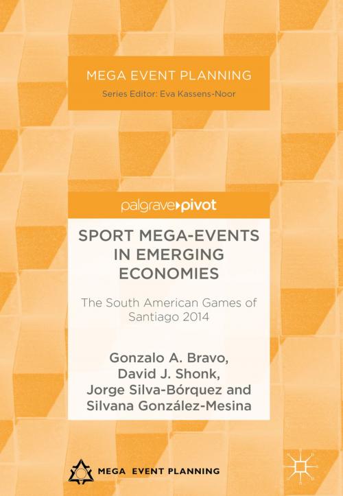 Cover of the book Sport Mega-Events in Emerging Economies by Gonzalo A. Bravo, David J. Shonk, Jorge Silva-Bórquez, Silvana González-Mesina, Palgrave Macmillan UK