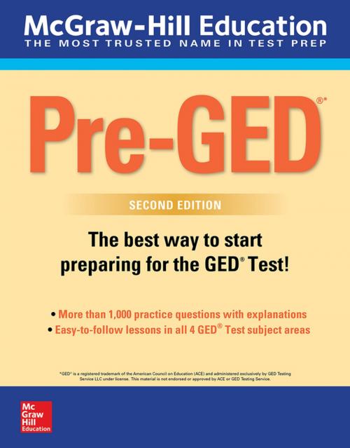 Cover of the book McGraw-Hill Education Pre-GED with Downloadable Tests, Second Edition by McGraw-Hill, McGraw-Hill Education