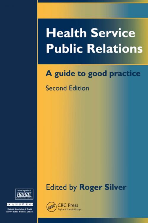 Cover of the book Health Service Public Relations by Roger Silver, CRC Press