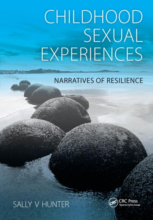 Cover of the book Childhood Sexual Experiences by Sally Hunter, Paul Woodmansey, CRC Press