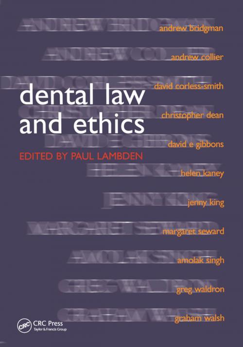 Cover of the book Dental Law and Ethics by Paul Lambden, CRC Press