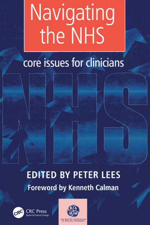 Cover of the book Navigating the NHS by Peter Lees, CRC Press