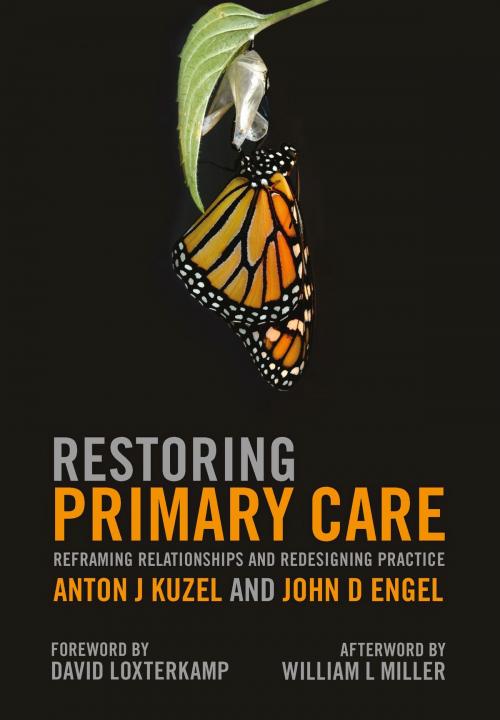 Cover of the book Restoring Primary Care by Anton J Kuzel, John D Engel, CRC Press