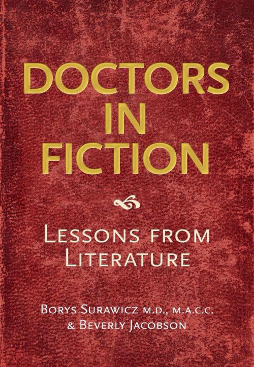 Cover of the book Doctors in Fiction by Borys Surawicz, Beverly Jacobson, CRC Press