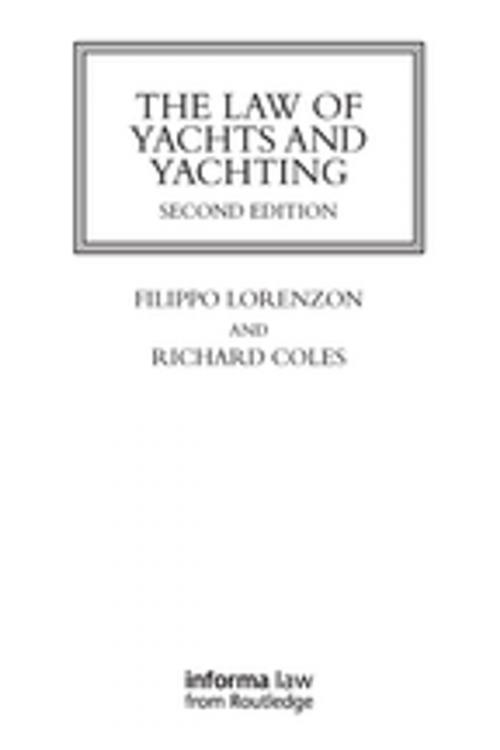 Cover of the book The Law of Yachts & Yachting by , Taylor and Francis