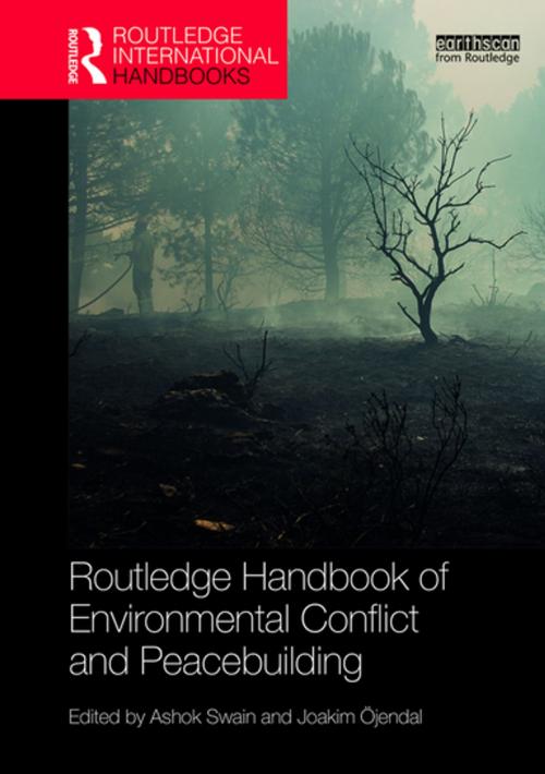 Cover of the book Routledge Handbook of Environmental Conflict and Peacebuilding by , Taylor and Francis