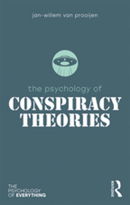 Cover of the book The Psychology of Conspiracy Theories by Jan-Willem van Prooijen, Taylor and Francis