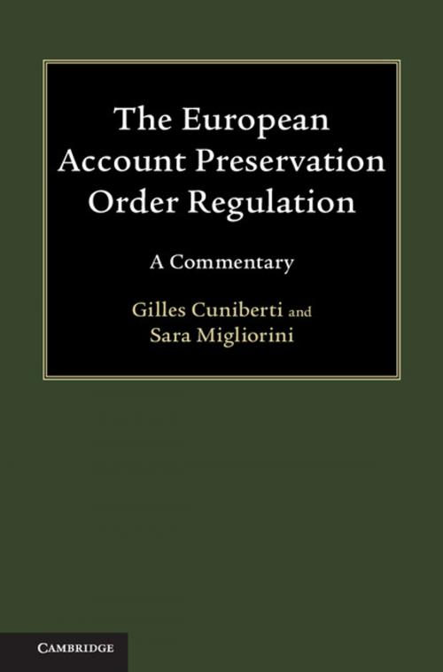 Cover of the book The European Account Preservation Order Regulation by Gilles Cuniberti, Sara Migliorini, Cambridge University Press