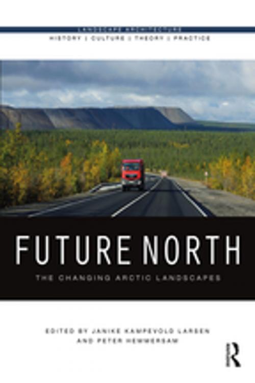 Cover of the book Future North by , Taylor and Francis
