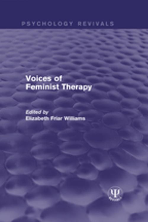 Cover of the book Voices of Feminist Therapy by , Taylor and Francis