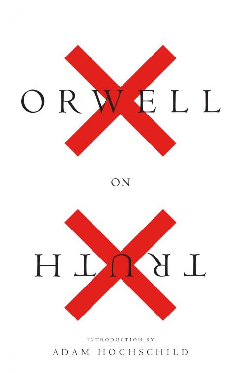 Cover of the book Orwell on Truth by George Orwell, HMH Books