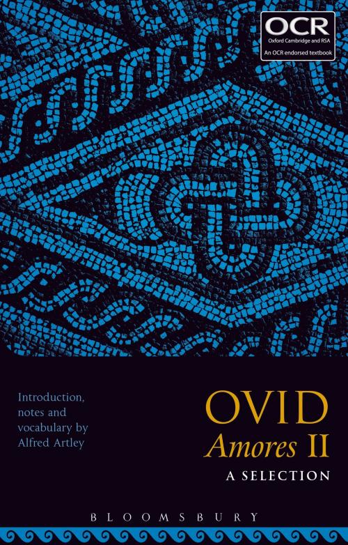Cover of the book Ovid Amores II: A Selection by , Bloomsbury Publishing