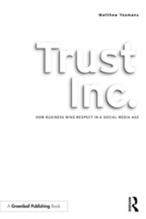 Cover of the book Trust Inc. by Matthew Yeomans, Taylor and Francis
