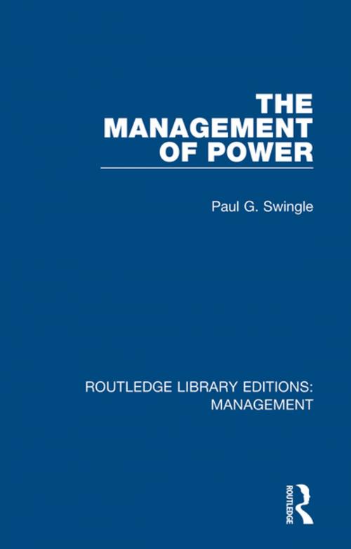 Cover of the book The Management of Power by Paul G. Swingle, Taylor and Francis