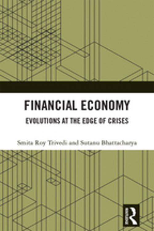 Cover of the book Financial Economy by Smita Roy Trivedi, Sutanu Bhattacharya, Taylor and Francis