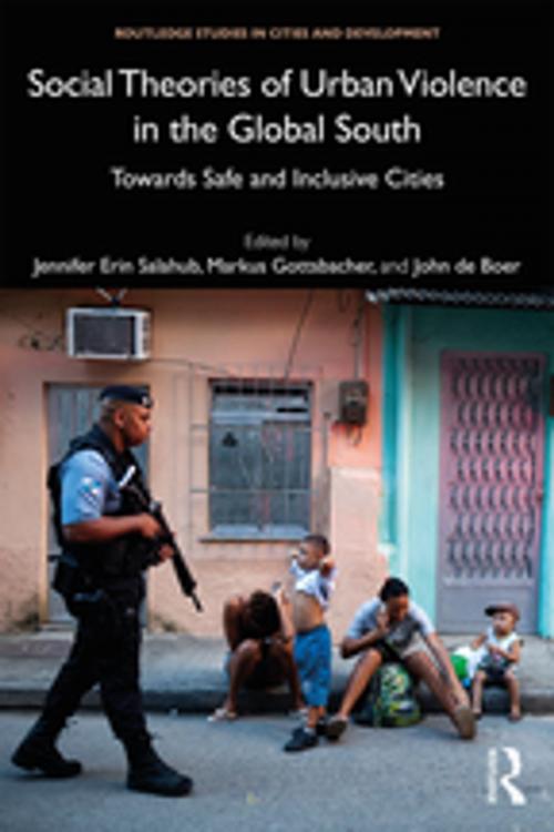 Cover of the book Social Theories of Urban Violence in the Global South by , Taylor and Francis