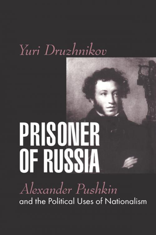 Cover of the book Prisoner of Russia by Yuri Druzhnikov, Taylor and Francis