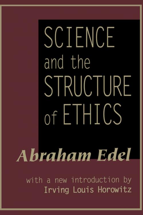 Cover of the book Science and the Structure of Ethics by , Taylor and Francis