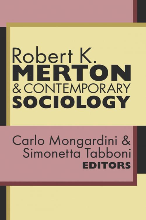 Cover of the book Robert K. Merton and Contemporary Sociology by Carlo Mongardini, Taylor and Francis