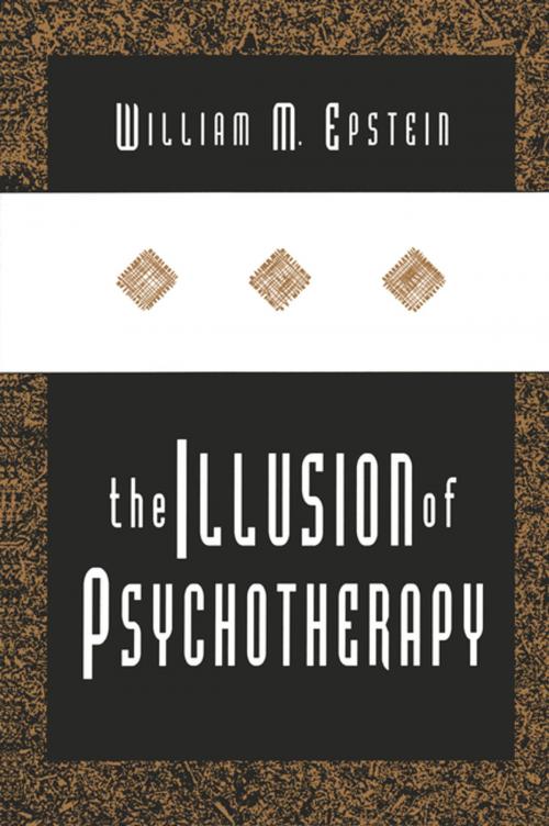 Cover of the book The Illusion of Psychotherapy by William Epstein, Taylor and Francis
