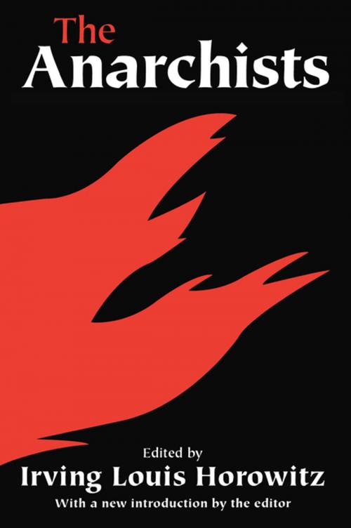Cover of the book The Anarchists by Scott Greer, Taylor and Francis