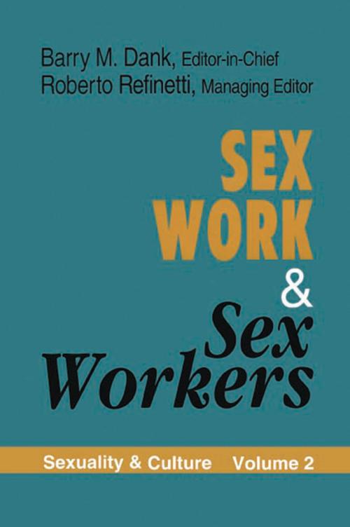 Cover of the book Sex Work and Sex Workers by , Taylor and Francis