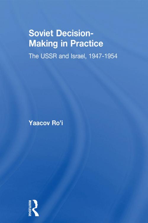 Cover of the book Soviet Decision-Making in Practice by Yaacov Ro'i, Taylor and Francis