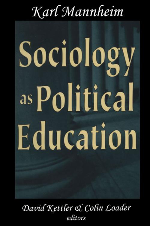 Cover of the book Sociology as Political Education by Karl Mannheim, Taylor and Francis