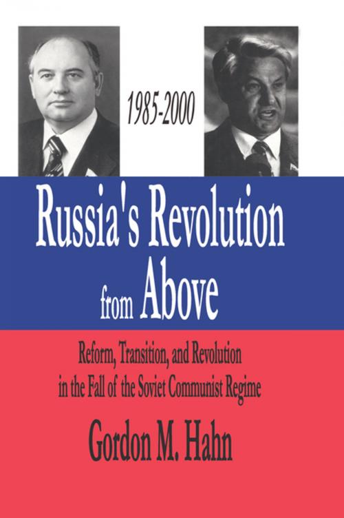 Cover of the book Russia's Revolution from Above, 1985-2000 by Gordon Hahn, Taylor and Francis