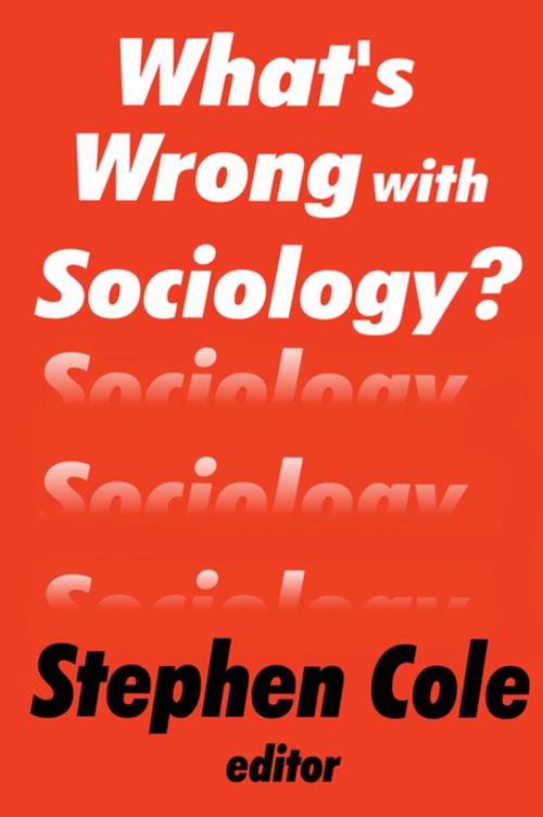 Cover of the book What's Wrong with Sociology? by , Taylor and Francis