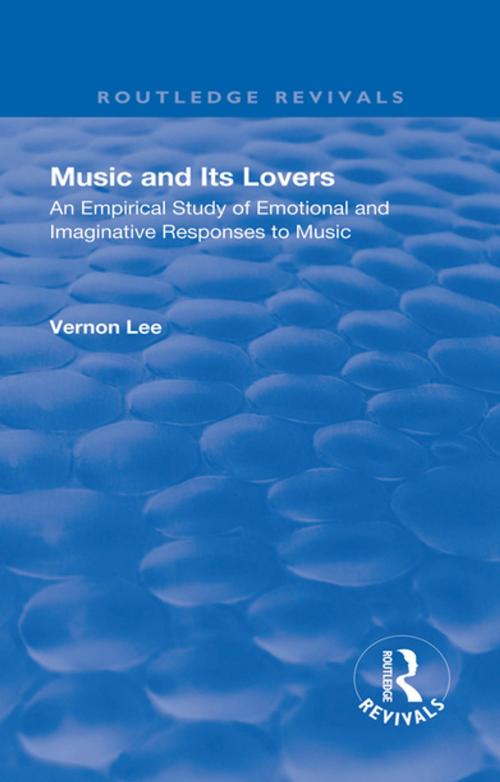 Cover of the book Revival: Music and Its Lovers (1932) by Vernon Lee, Taylor and Francis
