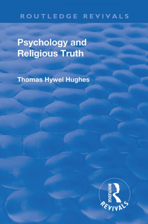 Cover of the book Revival: Psychology and Religious Truth (1942) by Thomas Hywel Hughes, Taylor and Francis