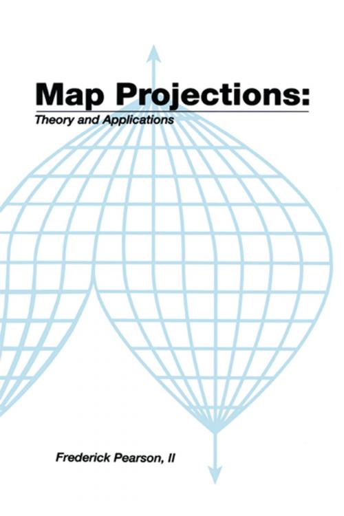 Cover of the book Map ProjectionsTheory and Applications by Frederick Pearson, II, CRC Press