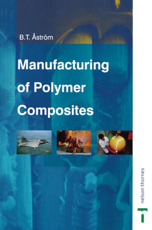 Cover of the book Manufacturing of Polymer Composites by B. Tomas Astrom, CRC Press