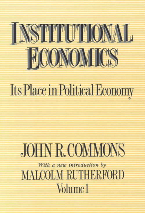 Cover of the book Institutional Economics by , Taylor and Francis