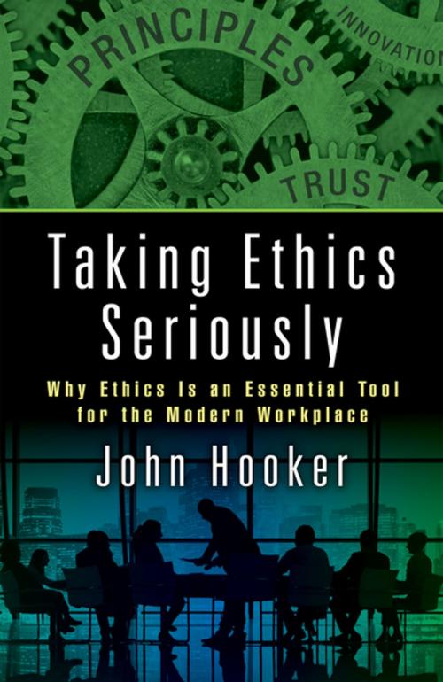 Cover of the book Taking Ethics Seriously by John Hooker, Taylor and Francis
