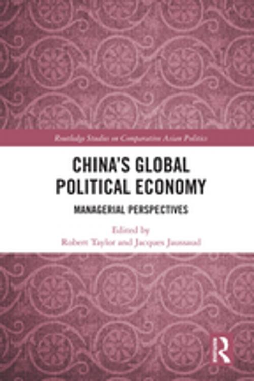 Cover of the book China's Global Political Economy by , Taylor and Francis