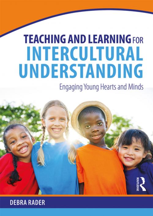 Cover of the book Teaching and Learning for Intercultural Understanding by Debra Rader, Taylor and Francis