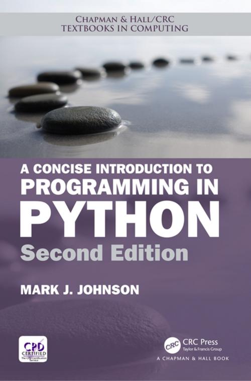 Cover of the book A Concise Introduction to Programming in Python by Mark J. Johnson, CRC Press