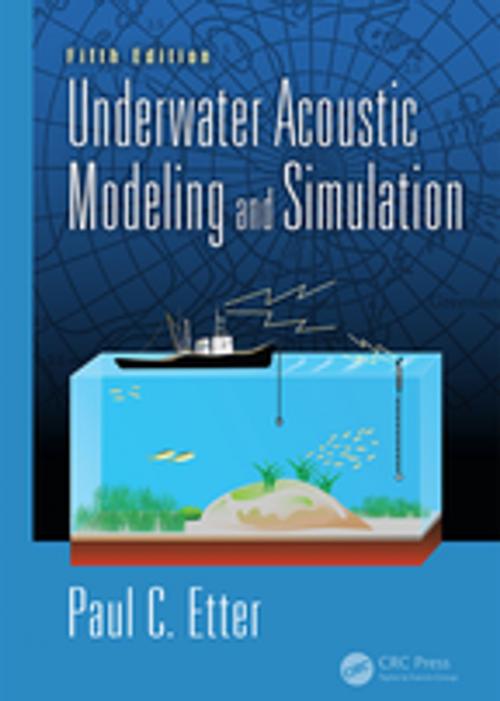 Cover of the book Underwater Acoustic Modeling and Simulation by Paul C. Etter, CRC Press