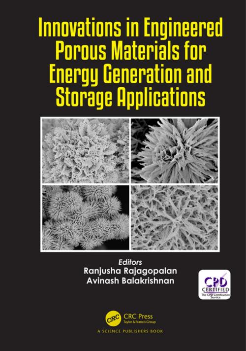 Cover of the book Innovations in Engineered Porous Materials for Energy Generation and Storage Applications by , CRC Press