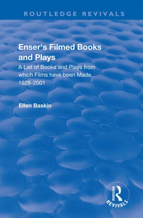 Cover of the book Enser’s Filmed Books and Plays by , Taylor and Francis