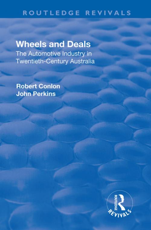 Cover of the book Wheels and Deals by Robert Conlon, John Perkins, Taylor and Francis