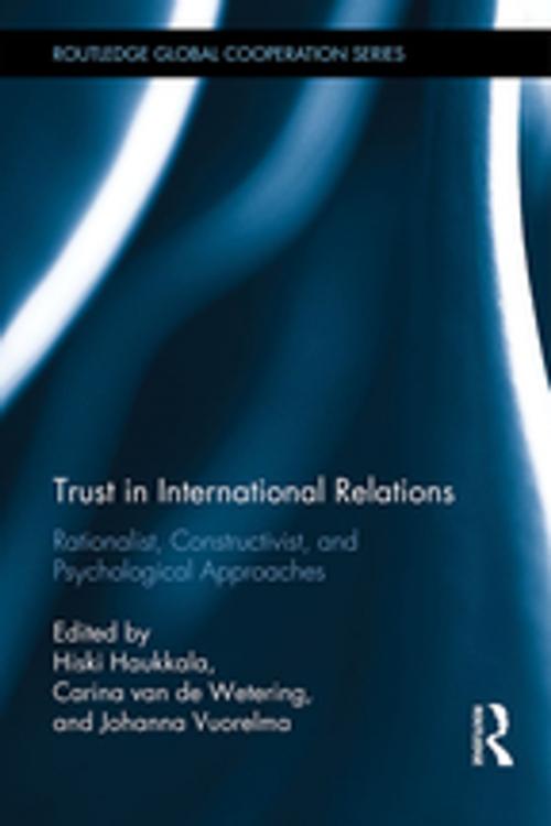 Cover of the book Trust in International Relations by , Taylor and Francis