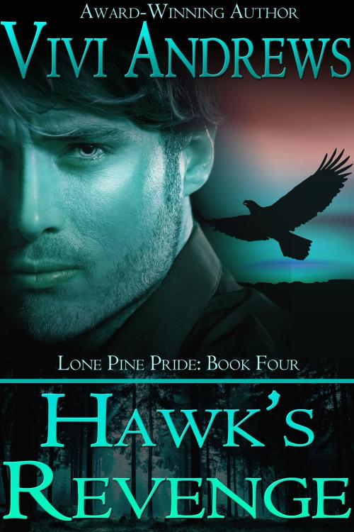 Cover of the book Hawk's Revenge by Vivi Andrews, Vivi Andrews