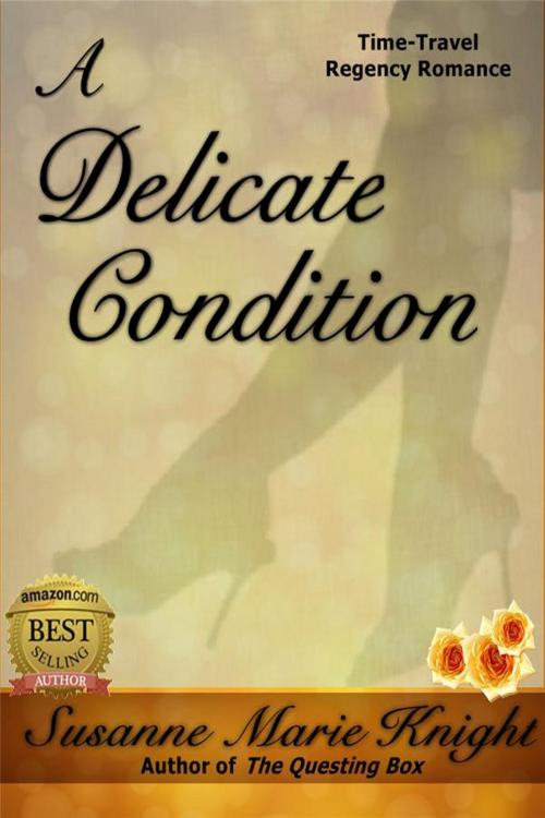 Cover of the book A Delicate Condition by Susanne Marie Knight, Susanne Marie Knight