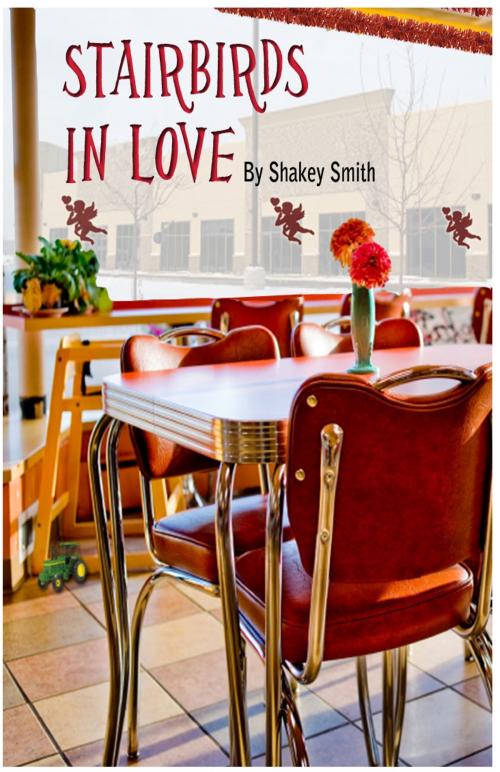Cover of the book Stairbirds In Love by Shakey Smith, Shakey Smith
